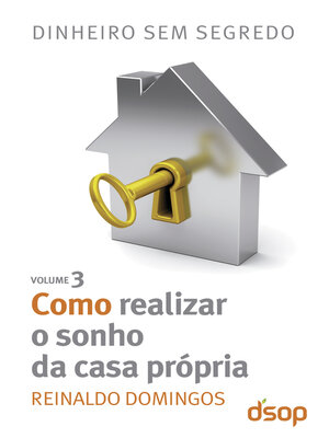 cover image of Como realizar o sonho da casa própria